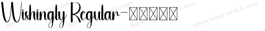 Wishingly Regular字体转换